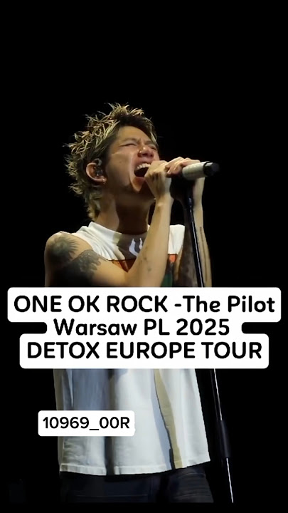 ONE OK ROCK -The Pilot Warsaw PL 2025 #oneokrock #toru #taka #tomoya #ryota #shorts #trending #detox