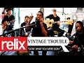 "Doin' What You Were Doin'" - Vintage Trouble | Relix Studio Sessions | 10/12/17