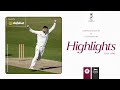 Keogh & Chahal Shine | Northamptonshire vs Leicestershire | Vitality County Championship Highlights