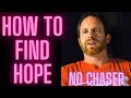 Dealing with Hopelessness in Recovery