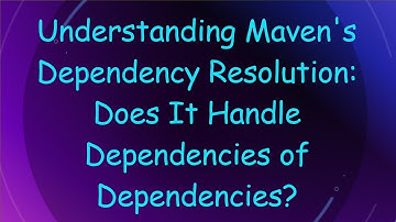 Understanding Maven