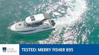 Jeanneau Merry Fisher 895 Boat Review | Club Marine