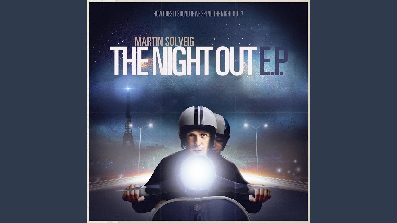 The Night Out (A-Trak vs. Martin Rework)