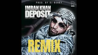 Imran Khan - Deposit Club Remix\