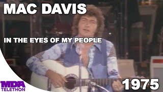 Video thumbnail of "Mac Davis - "In The Eyes Of My People" (1975) - MDA Telethon"