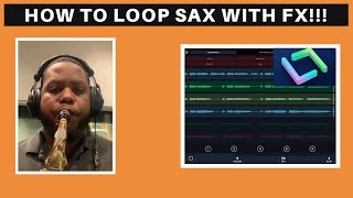 Looping Saxophone with FX over a Trap Beat - L7 Live Looper Update