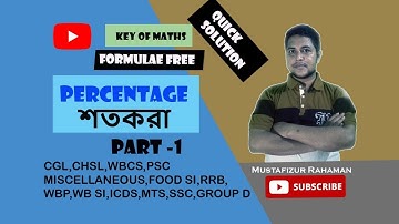 Percentage Part 1 | Basic to Advanced | Theory | Question/Problem | by Mustafizur Rahaman