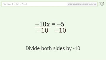 Solve 5-(3x)-7x=0: Linear Equation Video Solution | Tiger Algebra
