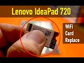 Lenovo Ideapad 720 15IKB WiFi Card Replace