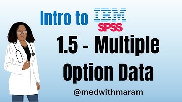 1.5 Entering multiple answer data : Data Analysis on SPSS تحليل البيانات