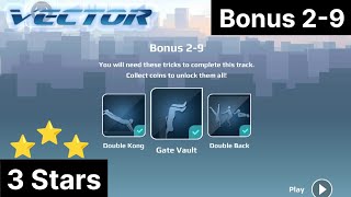 Vector | Bonus 2-9 | Classic - Downtown | All Bonus & Tricks Collected 3 Stars - 100%