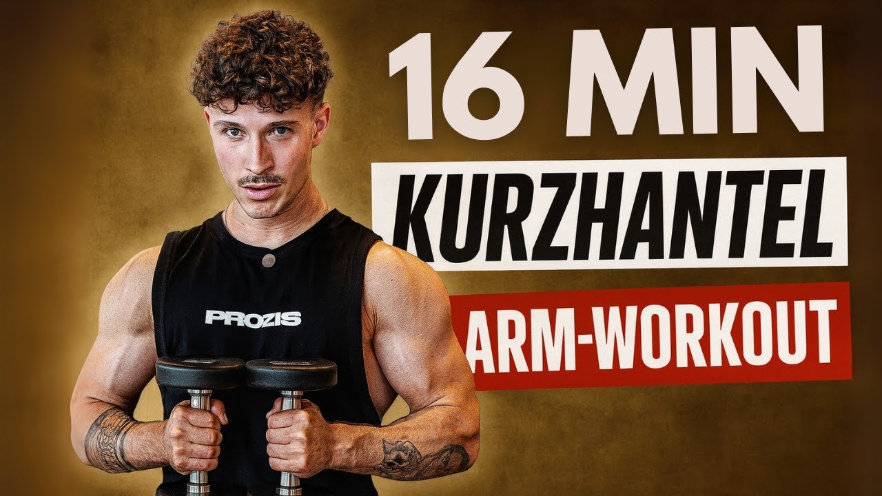 EXTREM EFFEKTIVES 16 MINUTEN ARM WORKOUT (KURZHANTELN)