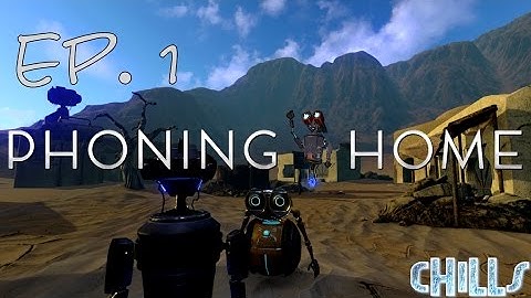 Phoning Home Ep. 1 ♥First Look!♥ "Crash Landing!!" Alien Survival Exploration Sandbox PC Gameplay