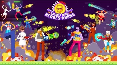 Ragdoll Rage: Heroes Arena - Gameplay Walkthrough Part 1 (Android) HD