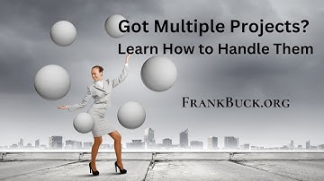 Handling Multiple Projects With Ease
