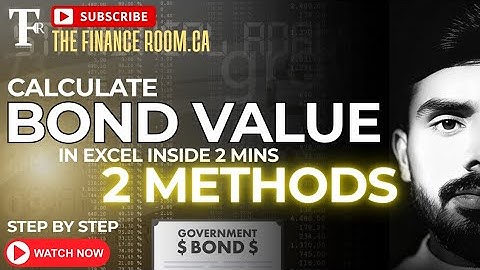 How to Calculate Bond Value in Excel | 2 Methods for CA & Finance Students.