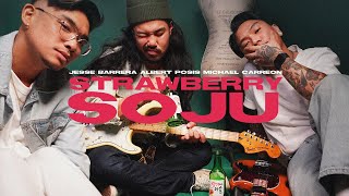 Jesse Barrera, Albert Posis, Michael Carreon - 'Strawberry Soju' (Lyric Video)