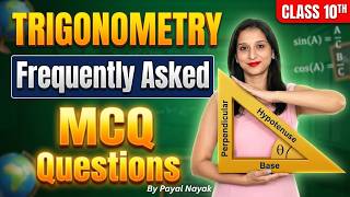 Class 10 Trigonometry MCQs (Solved) 🔥 | Most Important Questions | Payal Ma'am #prowessmaths #exams