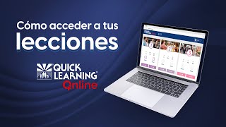 Cómo acceder a tus lecciones en Quick Learning Online