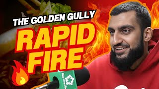 The Golden Gully - Rapid Fire!