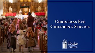 Christmas Eve Childrens Service - 12/24/25
