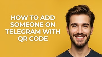 How To Add Someone On Telegram With QR Code - GUIDE!