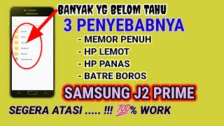 Cara hapus file sampah Samsung J2 prime