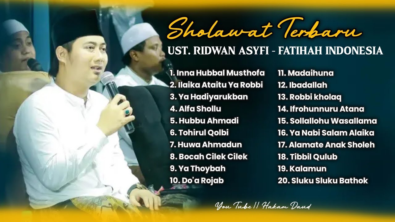 SHOLAWAT TERBARU UST. RIDWAN ASYFI - FATIHAH INDONESIA FULL ALBUM 2026