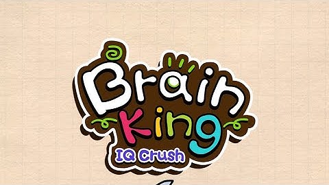 Brain King IQ Crush Level 41 42 43 44 45 46 47 48 49 50 Walk through Solution