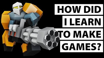 How did I learn to make Games?