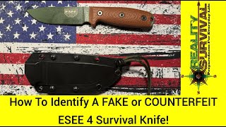 I GOT SCAMMED -  How To ID A FAKE ESEE 4 Survival Knife
