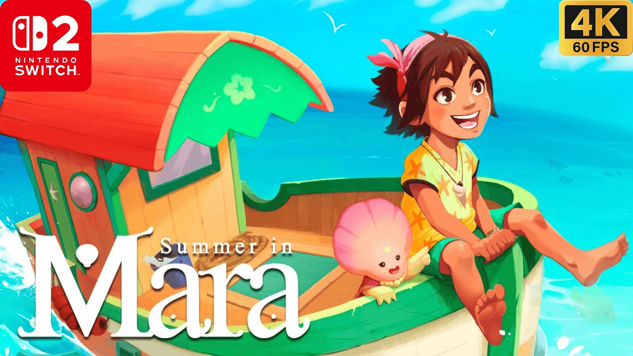 Summer in Mara Gameplay on Nintendo Switch 2 - 4K Walkthrough (No ...