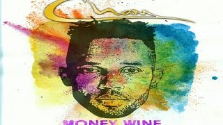 Cham - Money Wine • March 2017