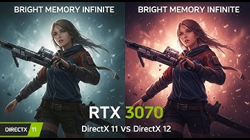 MSI GP66 | RTX 3070 | Bright Memory Infinite | DirectX 11 vs DirectX12 | 1440P | Gameplay & FPS Test