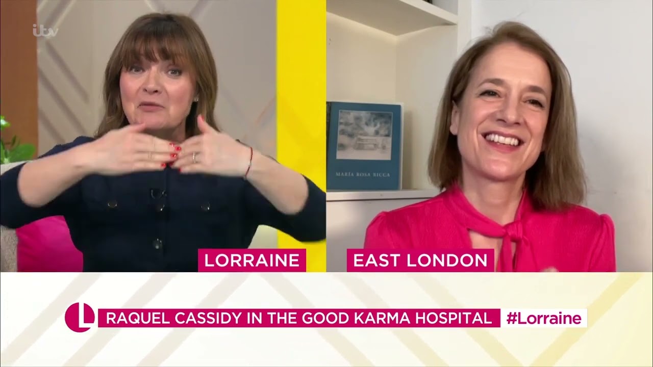 Raquel Cassidy Interview On Itv S Lorraine Show Thursday 10th February 22 Youtube