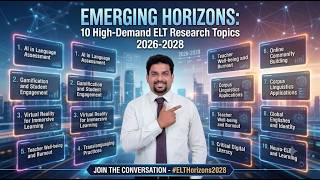 Top 10 ELT Research Topics