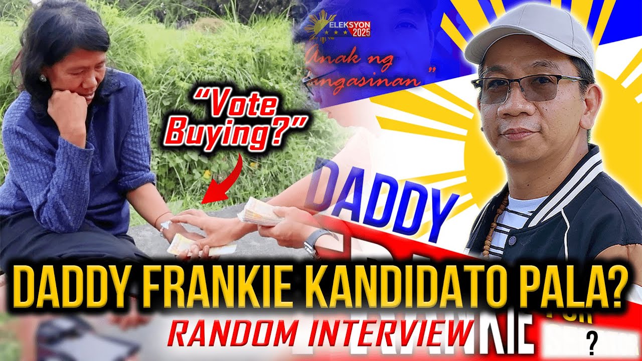 DADDY FRANKIE KANDIDATO PALA SA ELEKSYON KAYA BINILI NIYA ANG BOTO NI NANAY | ANONG POSISYON KAYA?