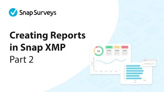 Creating reports in Snap XMP - Part 2