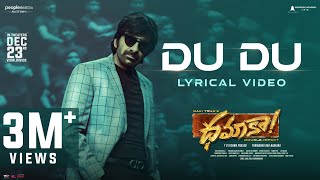 Du Du Lyrical Video | Dhamaka Movie | Ravi Teja | Sreeleela | TrinadhaRao Nakkina | Bheems Ceciroleo Image