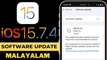 iOS 15.7.4 Released | iOS 15.7.4 Features | Bug Fixes | Security update | iOS 15.7.4 | Malayalam