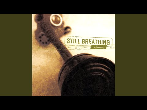 Still Breathing — Trusted Crown
