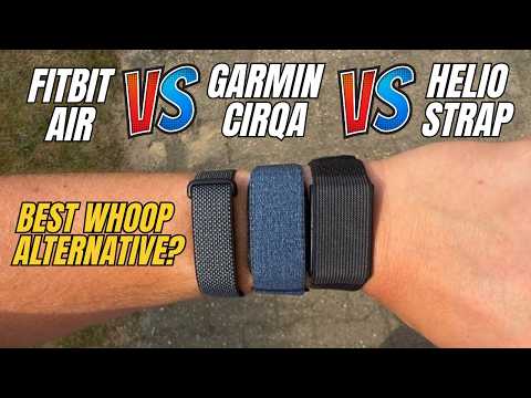 Garmin Cirqa vs. Helio Strap vs. Fitbit Air: What's The Best Whoop Alternative?