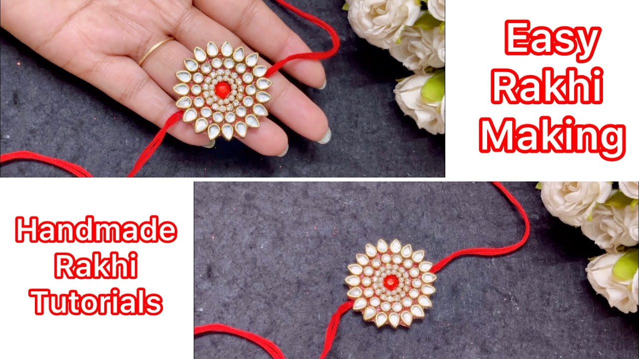 बाज़ार जैसी रखी घर पर कैसे बनाए | Handmade Rakhi Making at Home/Easy ...