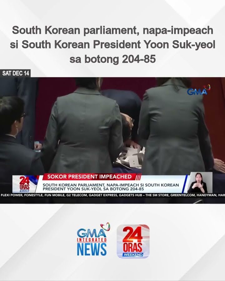 South Korean parliament, napa-impeach si South Korean President Yoon Suk-yeol... | 24 Oras Weekend