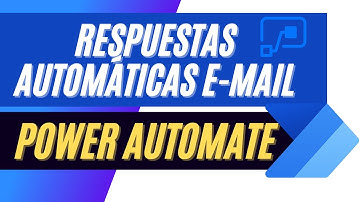 Descubre como enviar Respuestas automaticas a CORREOS RECIBIDOS con Power Automate