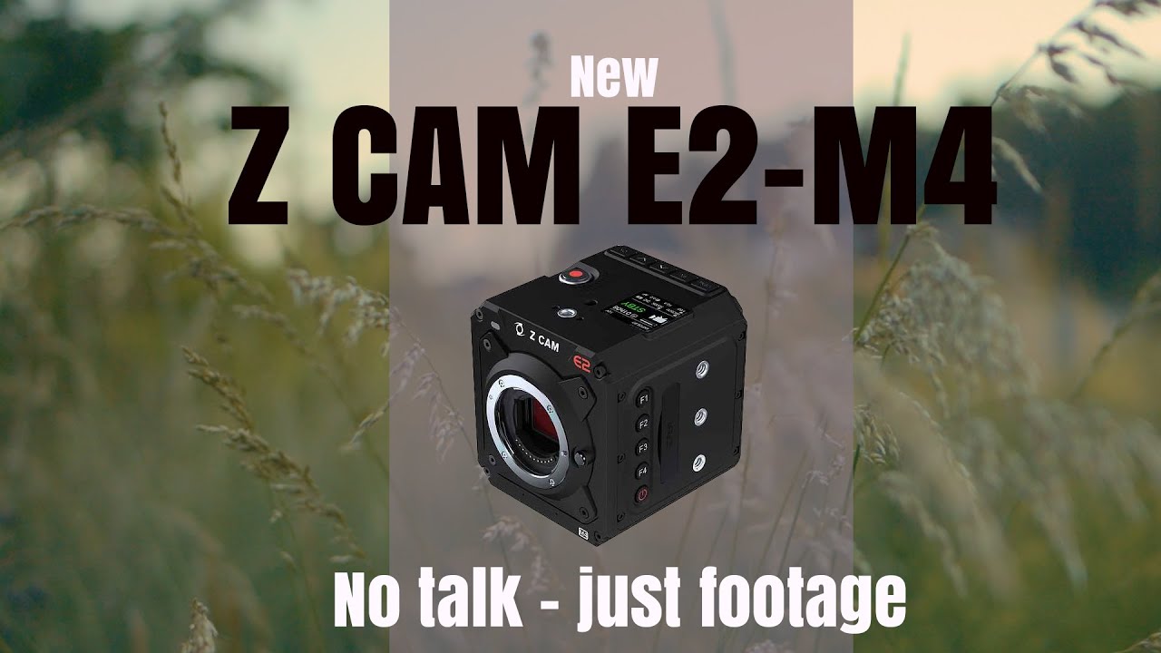 Z cam e2 m4 Sample footage YouTube