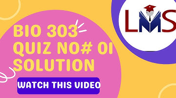 Bio 303 quiz 1 solution | Bio 303 quiz 1 latest solution