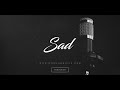 Love Emotional Type Rap Beat R&B Hip Hop Rap Instrumental Music New 2020 - "S.A.D"