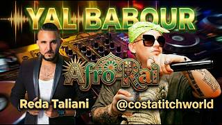 Yal Babour (Dj Watari Remix) Reda Taliani X