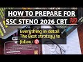 HOW TO PREPARE FOR SSC STENOGRAPHER EXAM 2026 // SSC STENO EXAM STRATEGY